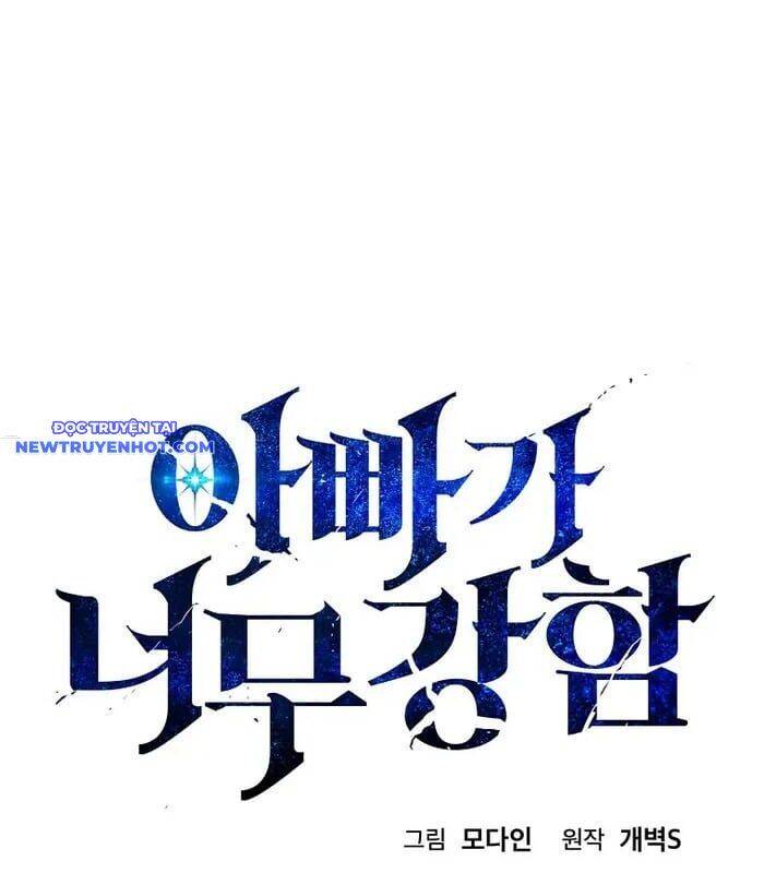 Bố Tôi Quá Mạnh - Chapter 157 - Page 32