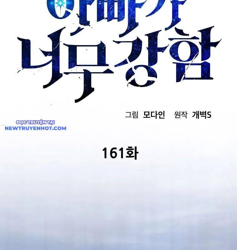 Bố Tôi Quá Mạnh - Chapter 161 - Page 32