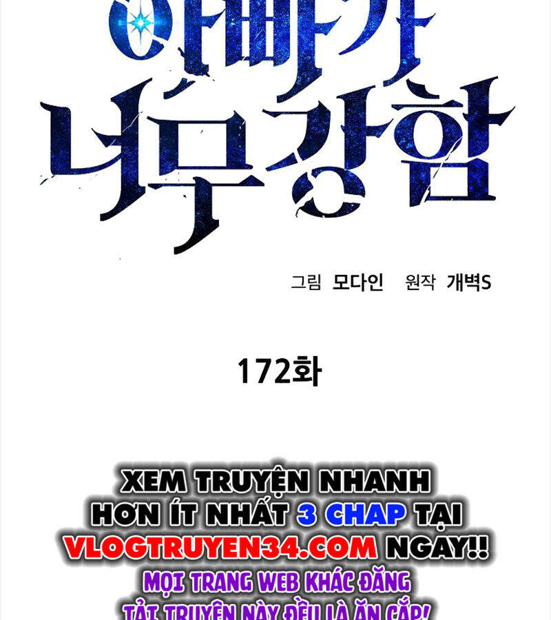 Bố Tôi Quá Mạnh - Chapter 172 - Page 3