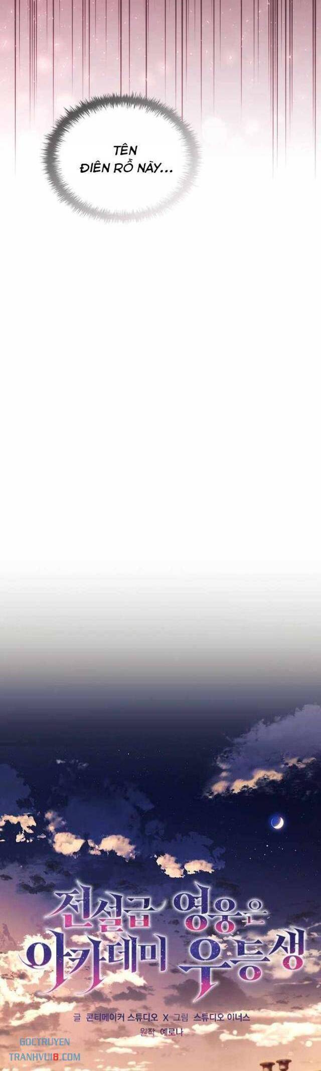 Anh Hùng Huyền Thoại Là Học Viên Danh Dự Của Học Viện - Chapter 2 - Page 37