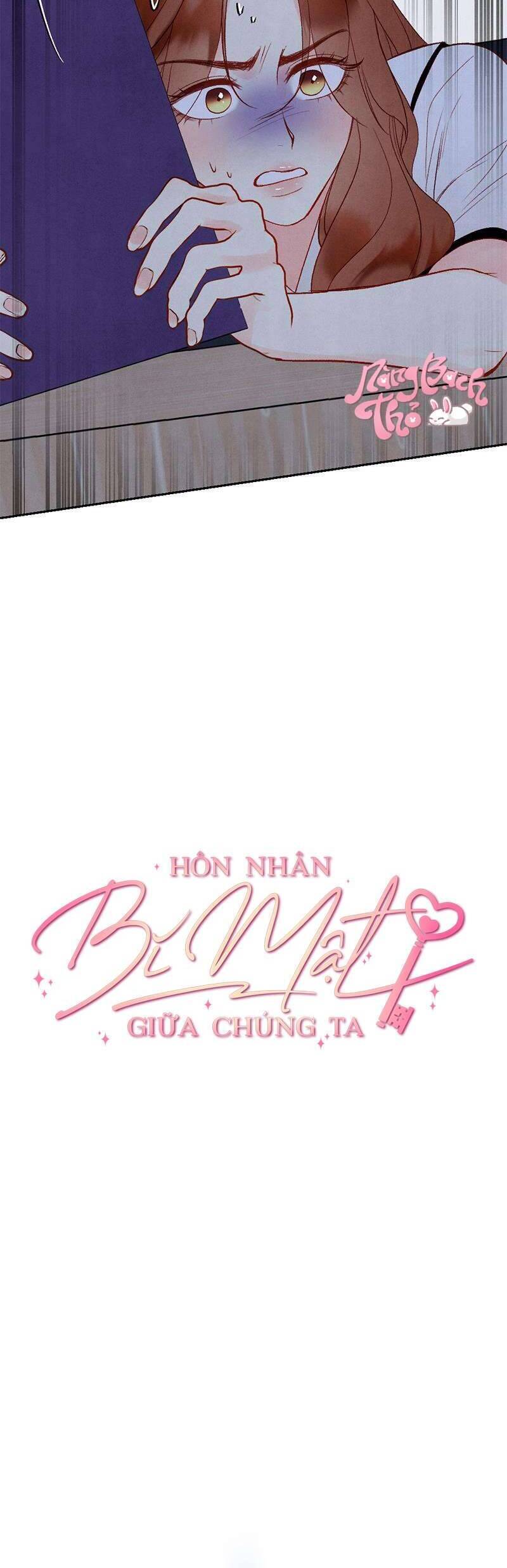 Hôn Nhân Bí Mật Giữa Chúng Ta - Chapter 2 - Page 4