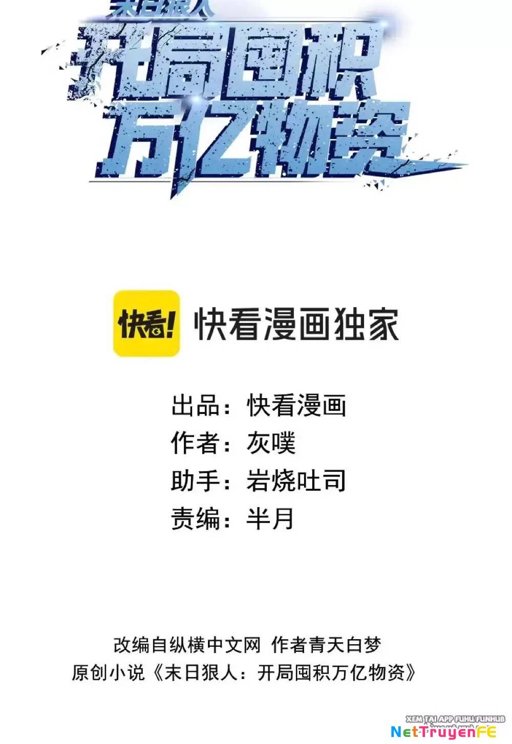 Kẻ Tàn Nhẫn Ngày Tận Thế Bắt Đầu Dự Trữ Hàng Tỷ Tấn Vật Tư Chapter 20 - Trang 4