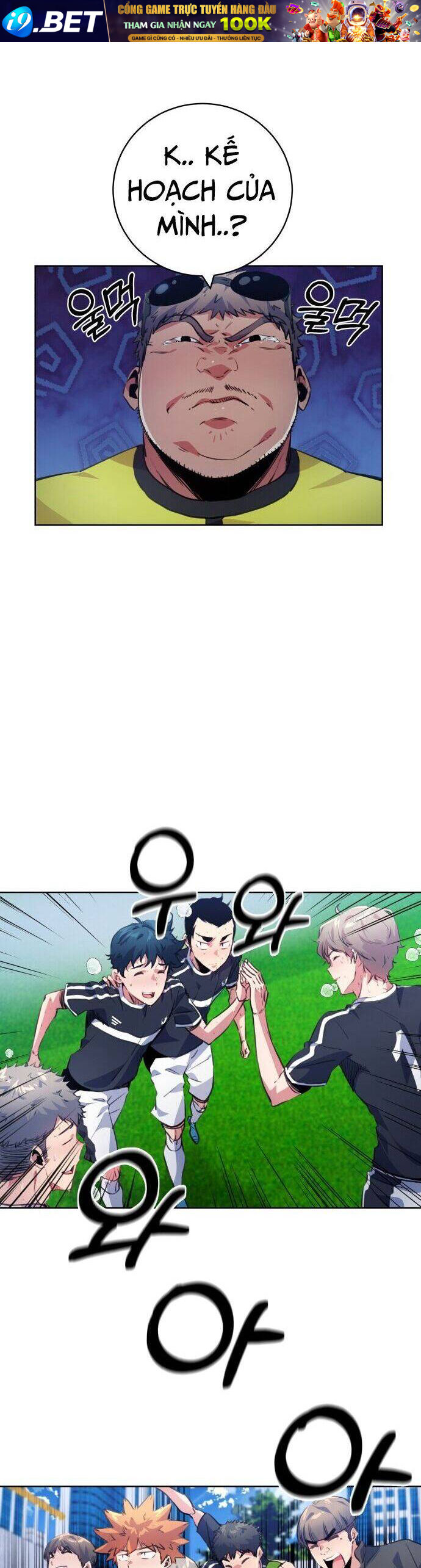 Góc Cao Khung Thành Chapter 147 - Trang 33