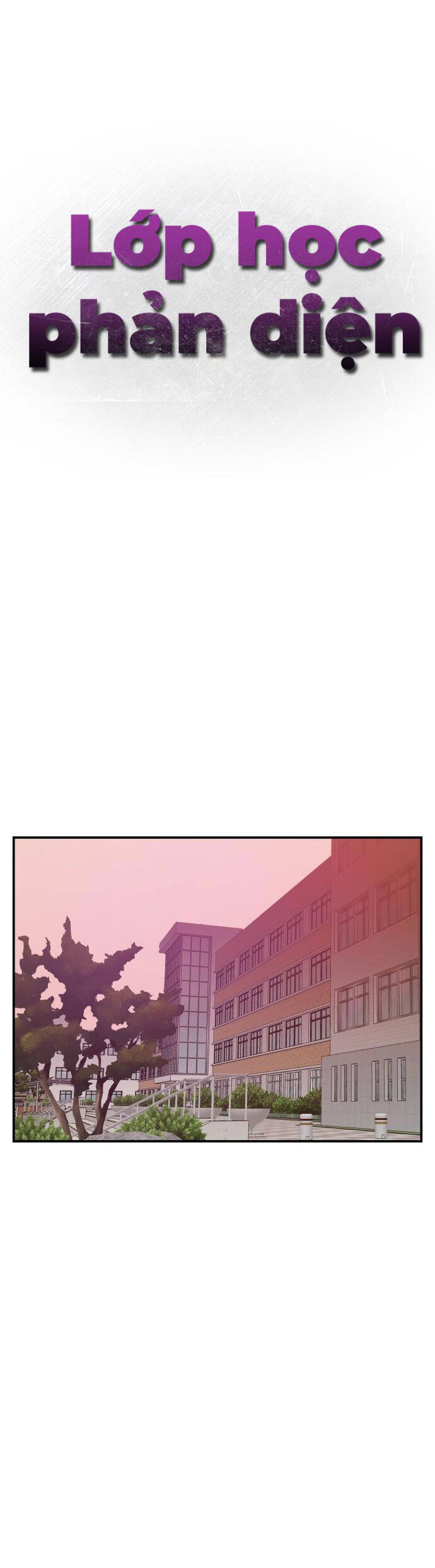 Lớp Học Phản Diện - Chapter 63 - Page 25