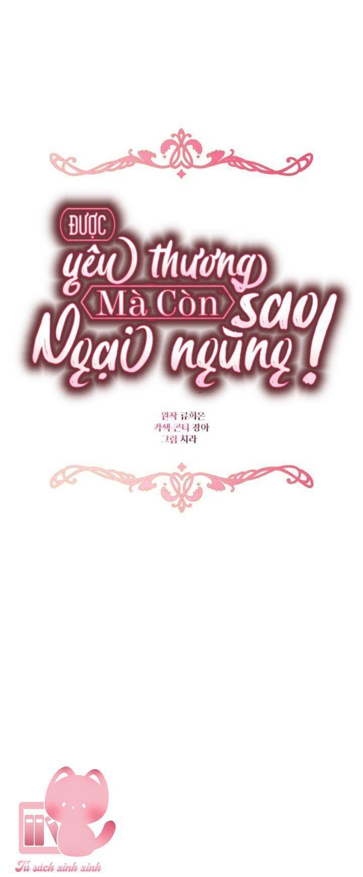 Được Yêu Thương Mà Còn Ngại Ngùng Sao! Chapter 77 - Trang 41