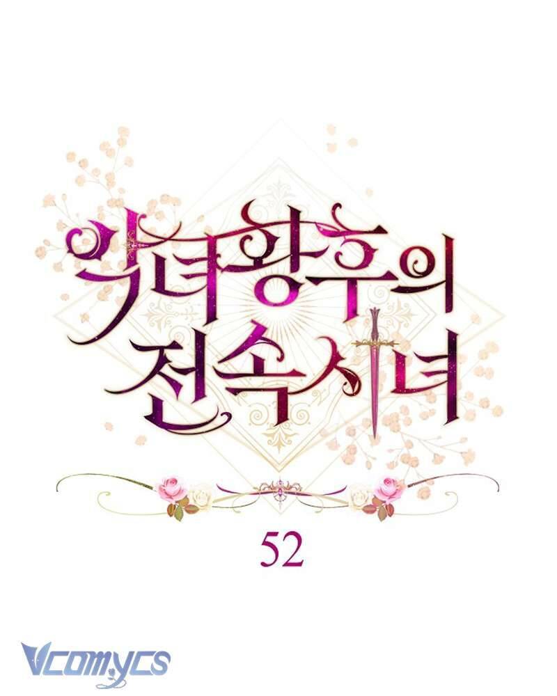 Hầu Gái Độc Quyền Của Hoàng Hậu Phản Diện - Chapter 52 - Page 6