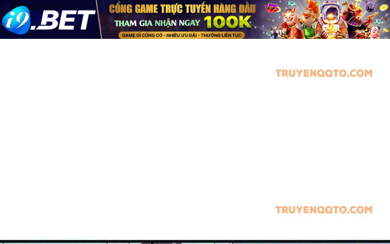 Kỷ Nguyên Kỳ Lạ - Chapter 445 - Page 53