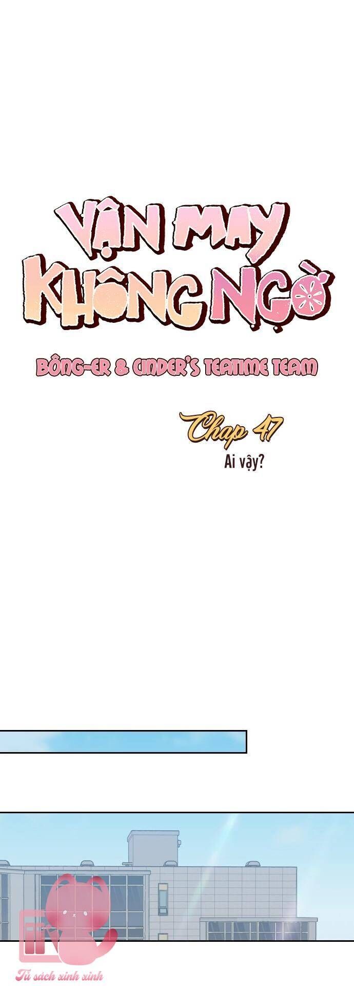 Vận May Không Ngờ Chapter 47 - Trang 6