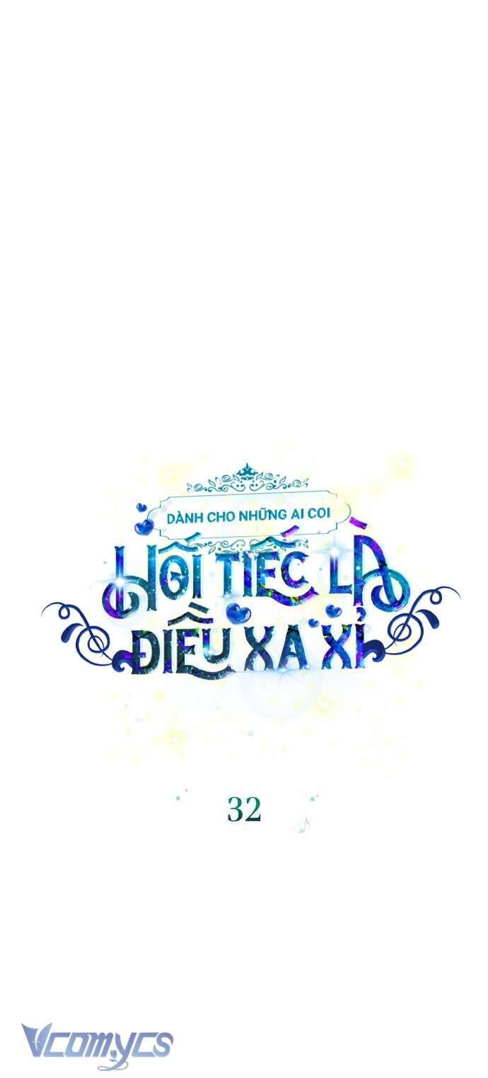 Dành Cho Những Ai Coi Hối Tiếc Là Điều Xa Xỉ - Chapter 32 - Page 11