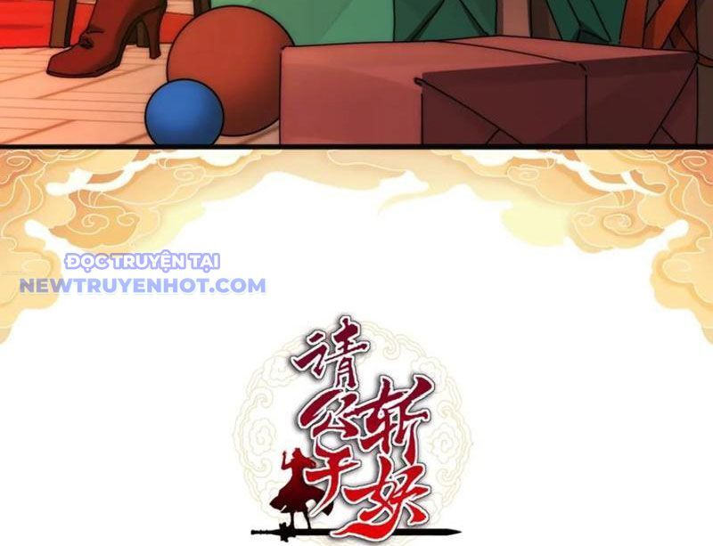 Mời Công Tử Trảm Yêu - Chapter 142 - Page 3