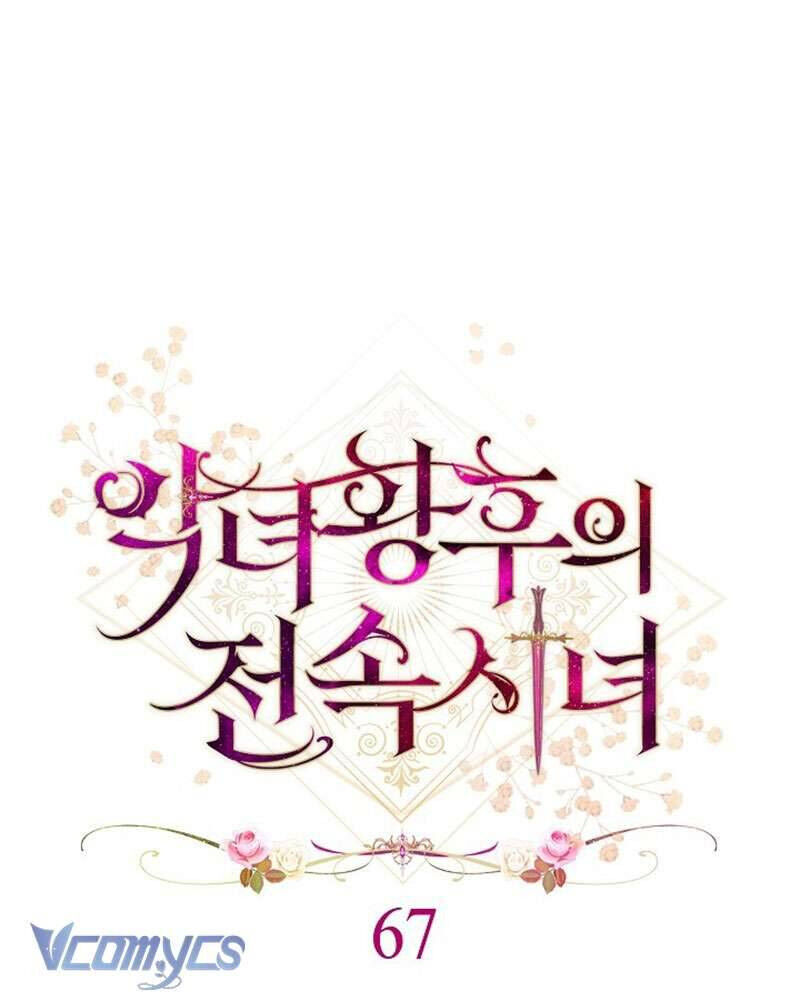 Hầu Gái Độc Quyền Của Hoàng Hậu Phản Diện - Chapter 67 - Page 33