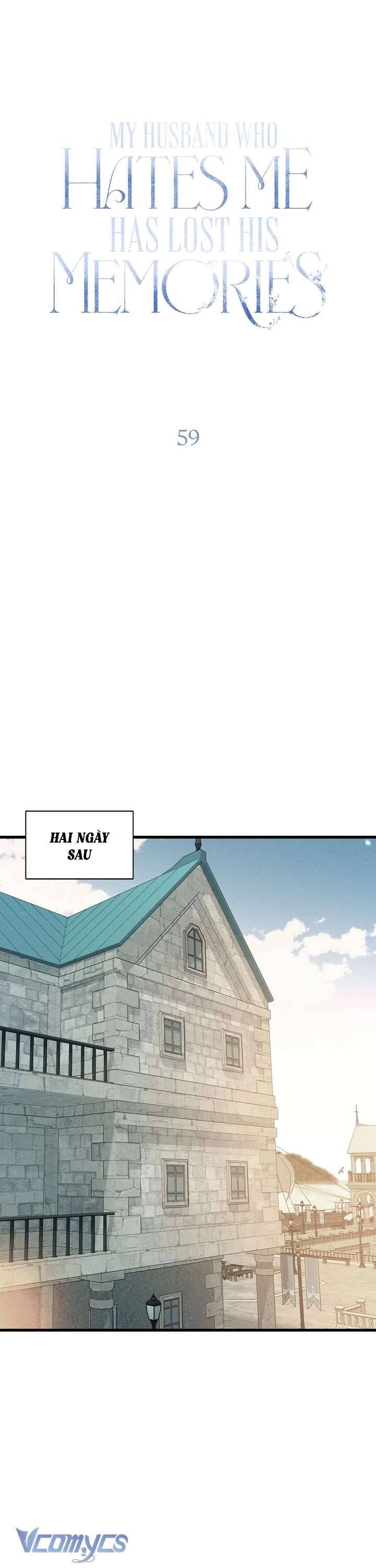 Vị Phu Quân Căm Ghét Tôi Đã Mất Trí Nhớ - Chapter 59 - Page 15