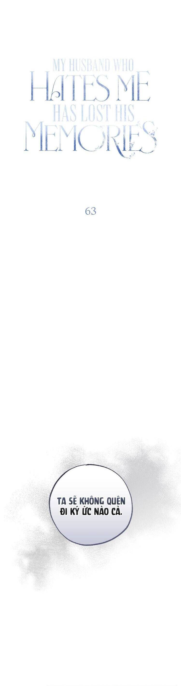 Vị Phu Quân Căm Ghét Tôi Đã Mất Trí Nhớ - Chapter 63 - Page 7