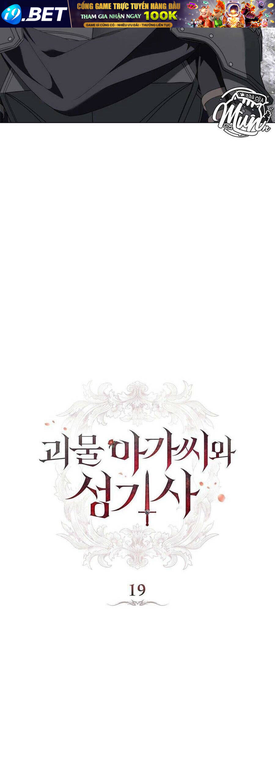 Hiệp Sĩ Thánh Và Cô Nàng Quái Vật - Chapter 19 - Page 10