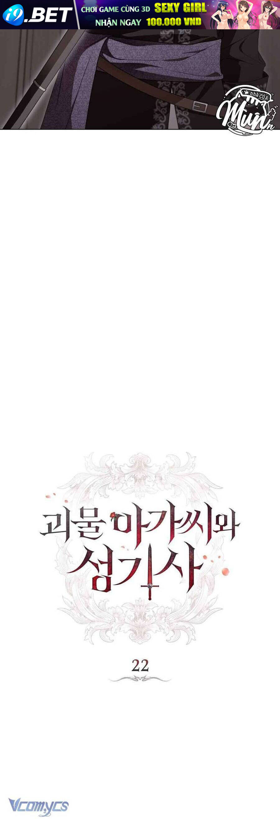 Hiệp Sĩ Thánh Và Cô Nàng Quái Vật - Chapter 22 - Page 7