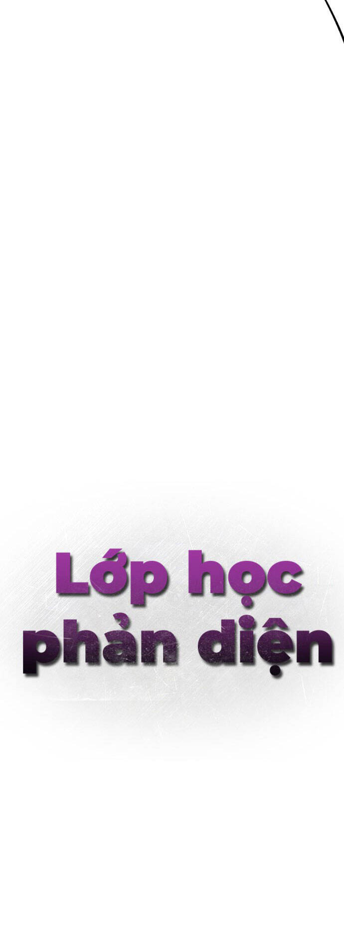 Lớp Học Phản Diện - Chapter 84 - Page 22