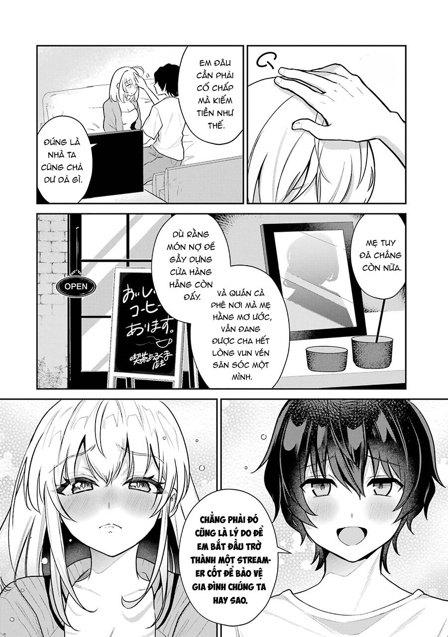 Tôi Là Anh Trai Của Nữ Vtuber Nổi Tiếng, Nhưng Vì Nhỏ Em Gái Quên Tắt Stream, Nên Tôi Cũng Nổi Tiếng Theo Luôn. - Chapter 2 - Page 12