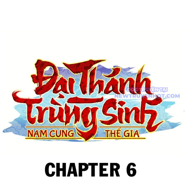 Đại Thánh Trùng Sinh Nam Cung Thế Gia - Chapter 6 - Page 50