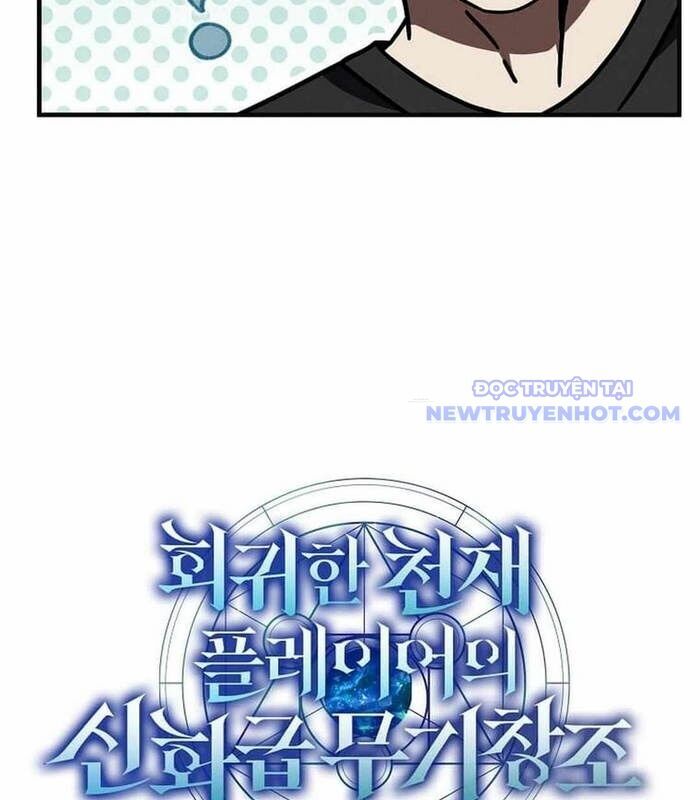 Thần Khí Huyền Thoại Của Người Chơi Thiên Tài - Chapter 24 - Page 19