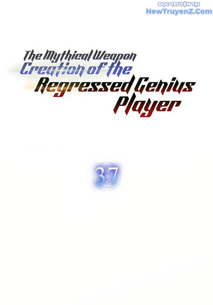 Thần Khí Huyền Thoại Của Người Chơi Thiên Tài - Chapter 37 - Page 11