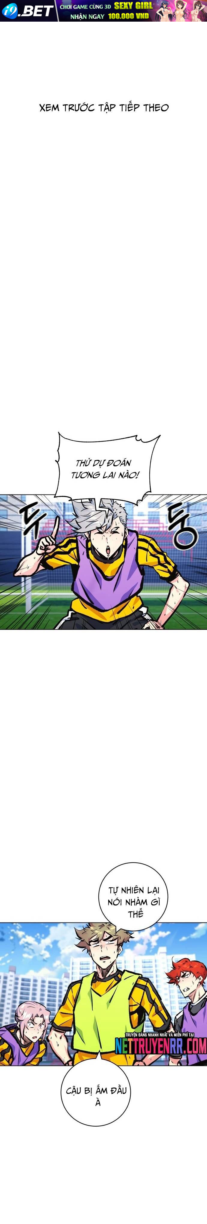 Góc Cao Khung Thành Chapter 181 - Trang 31