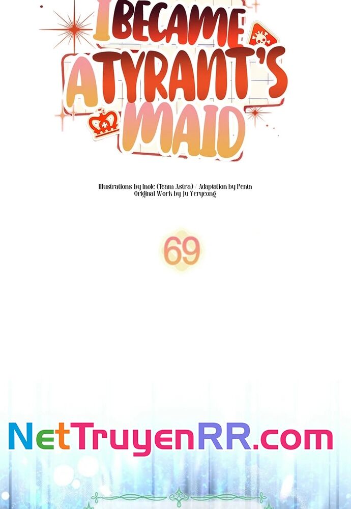 Trở Thành Hầu Nữ Của Bạo Chúa - Chapter 69 - Page 44