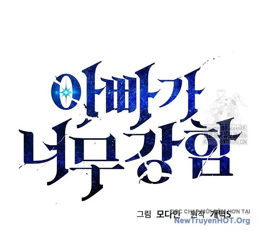 Bố Tôi Quá Mạnh - Chapter 193 - Page 49