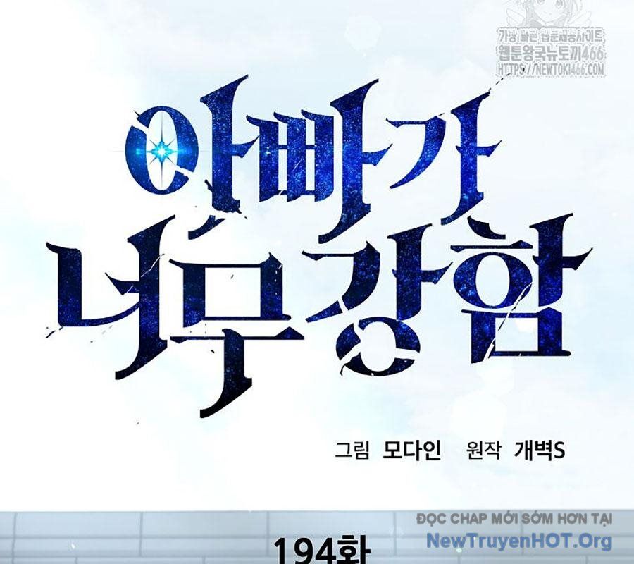 Bố Tôi Quá Mạnh - Chapter 194 - Page 25