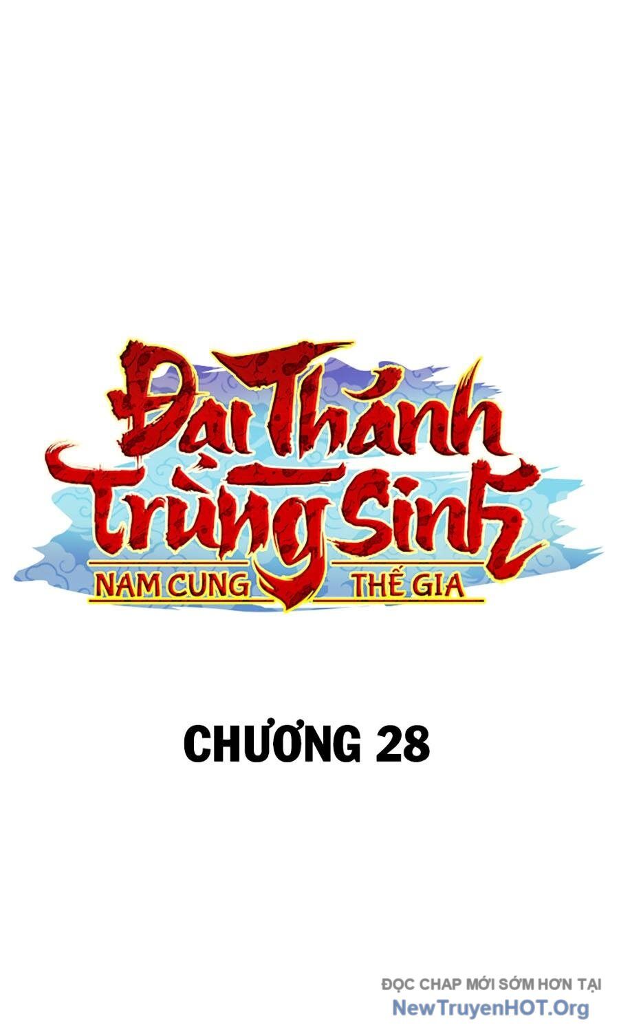 Đại Thánh Trùng Sinh Nam Cung Thế Gia - Chapter 28 - Page 52