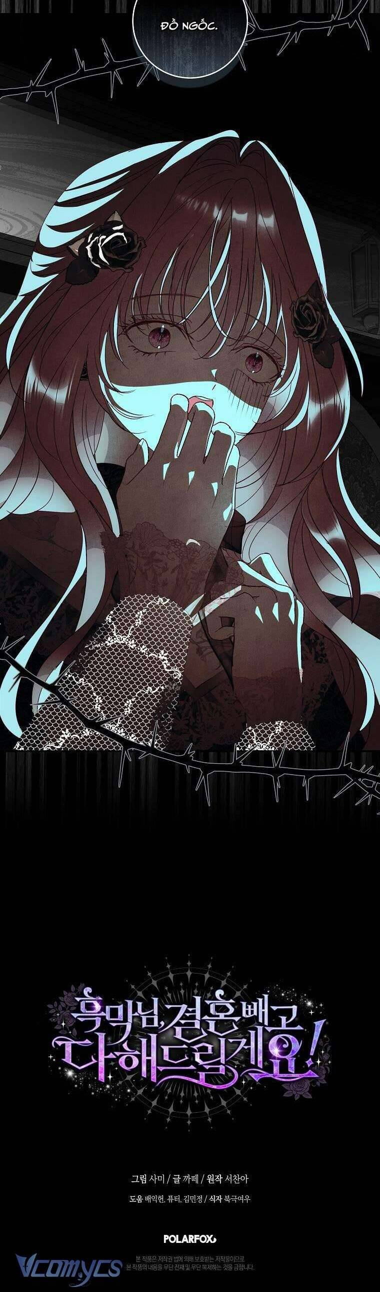 Phản Diện À, Tôi Sẽ Làm Mọi Thứ Cho Anh Trừ Kết Hôn Nhé! Chapter 9 - Trang 42