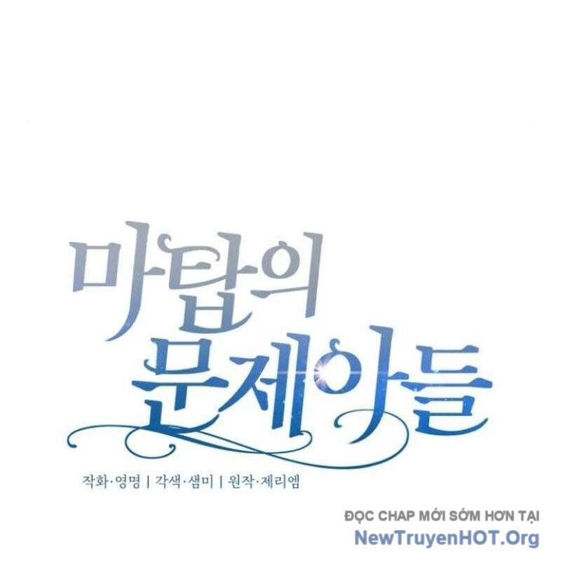 Đứa Con Có Vấn Đề Của Ma Tháp - Chapter 17 - Page 47