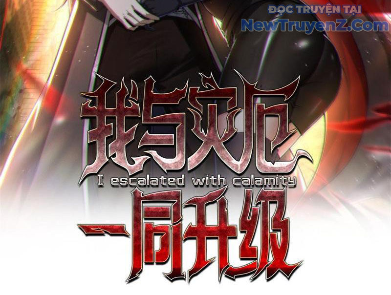 Ta Thăng Cấp Cùng Tai Ách - Chapter 1 - Page 4