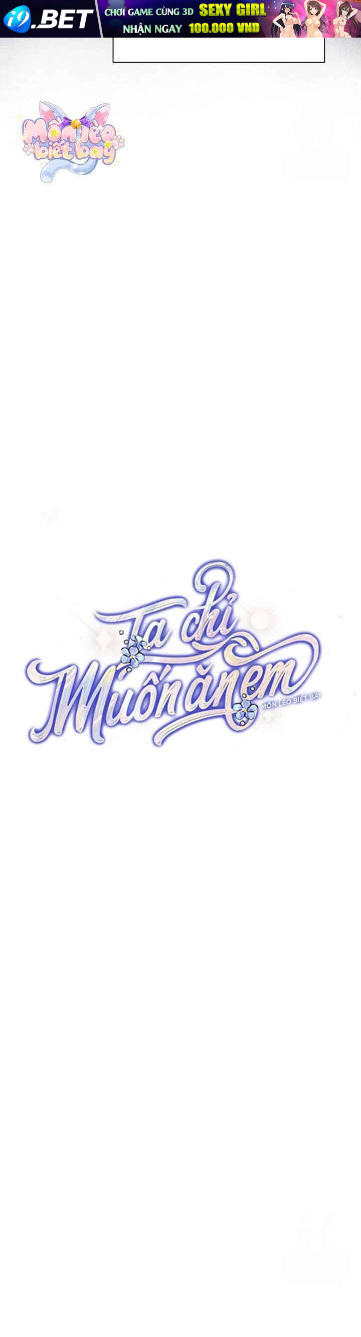 Ta Chỉ Muốn Ăn Em - Chapter 34 - Page 3