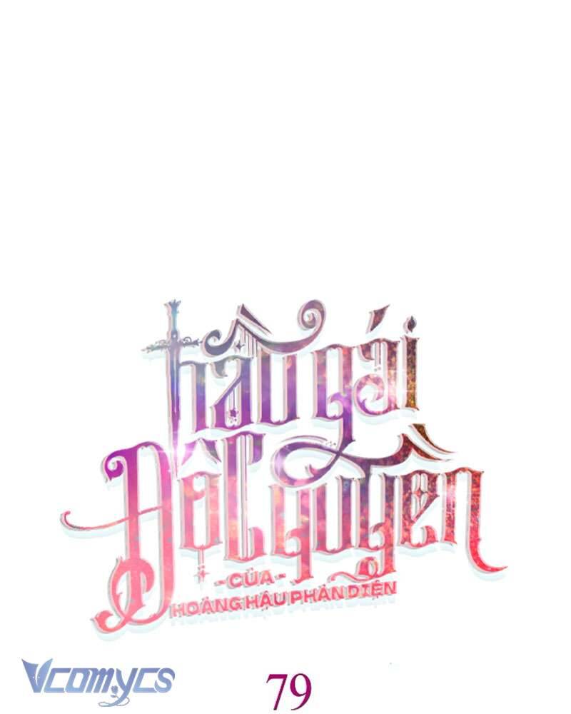Hầu Gái Độc Quyền Của Hoàng Hậu Phản Diện - Chapter 79 - Page 38