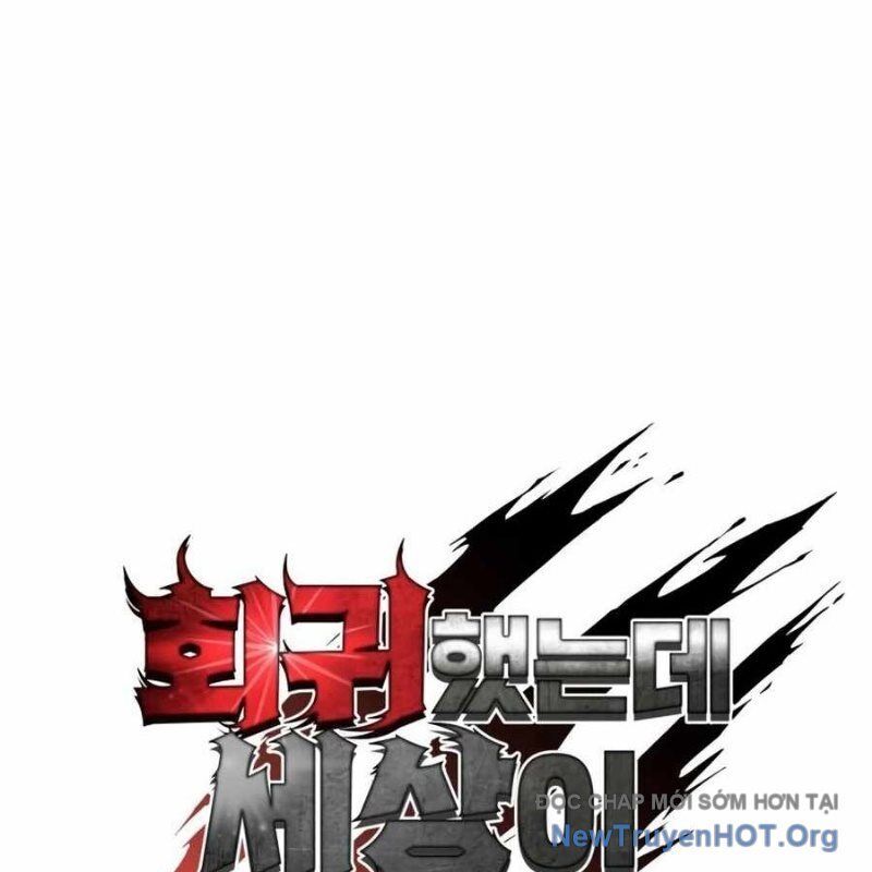 Hồi Quy Nhưng Thế Giới Vẫn Bình Yên - Chapter 24 - Page 37