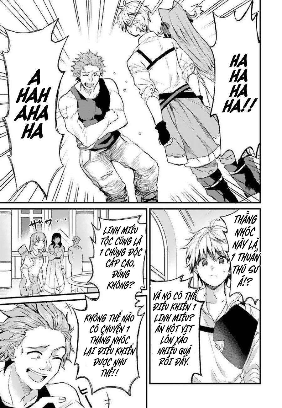 Luyện Thú Sư Sau Khi Bị Đuổi Khỏi Tổ Đội Của Dũng Sĩ, Gặp Được Thiếu Nữ Tai Mèo Của Chủng Tộc Mạnh Nhất - Chapter 3 - Page 10