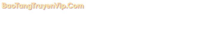 Hoạn Quan Tuyệt Luân - Chapter 16 - Page 37