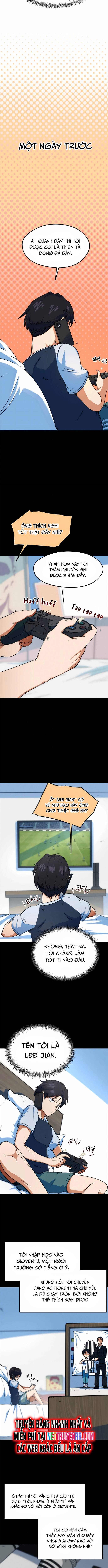 Tôi Bị Hiểu Lầm Là Siêu Sao Trên Sân Cỏ - Chapter 1 - Page 4