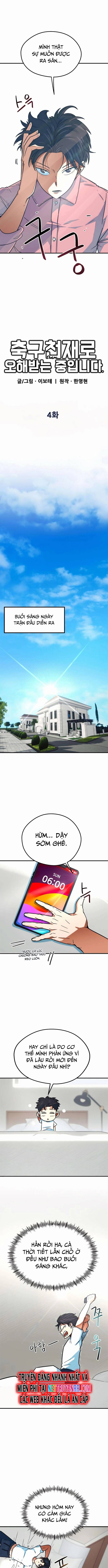 Tôi Bị Hiểu Lầm Là Siêu Sao Trên Sân Cỏ - Chapter 4 - Page 3