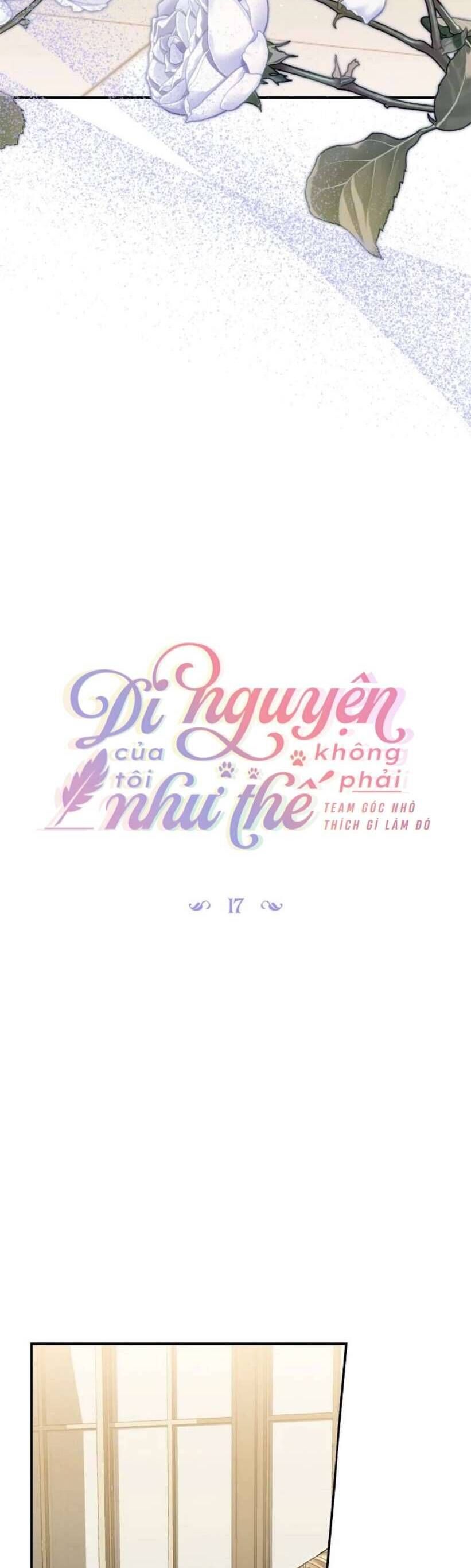 Di Nguyện Của Tôi Không Phải Như Thế - Chapter 17 - Page 10