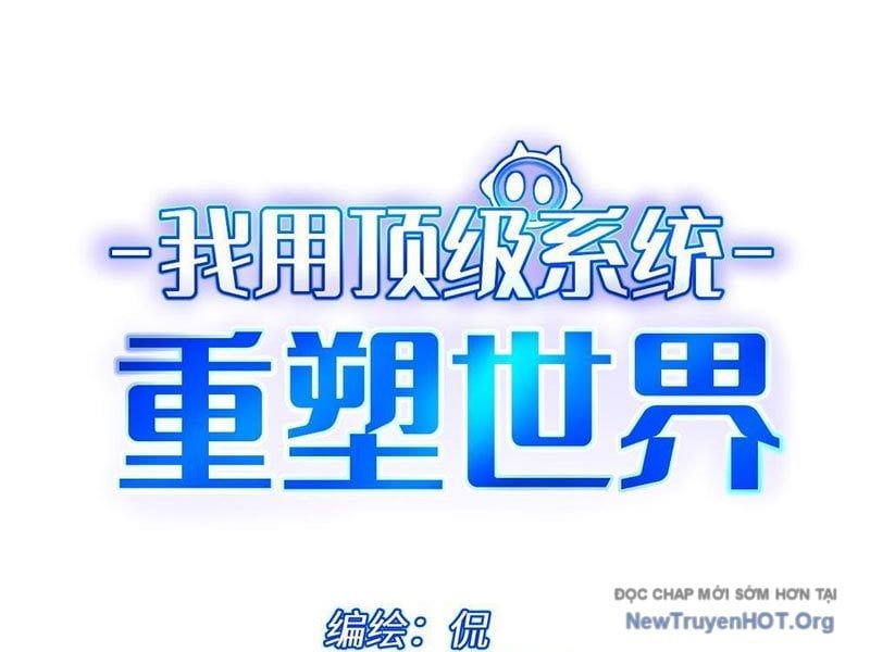 Tôi Dùng Hệ Thống Đỉnh Cấp Tái Tạo Thế Giới - Chapter 12 - Page 60