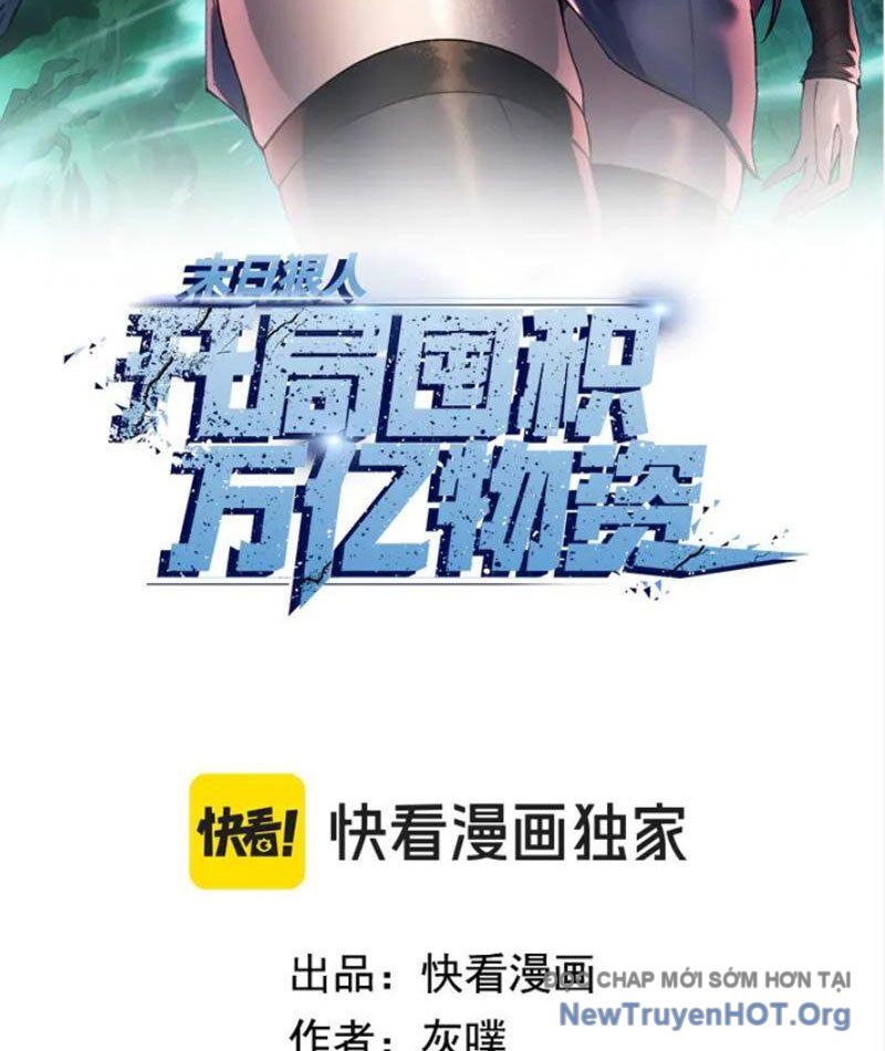 Kẻ Tàn Nhẫn Ngày Tận Thế Bắt Đầu Dự Trữ Hàng Tỷ Tấn Vật Tư Chapter 73 - Trang 1