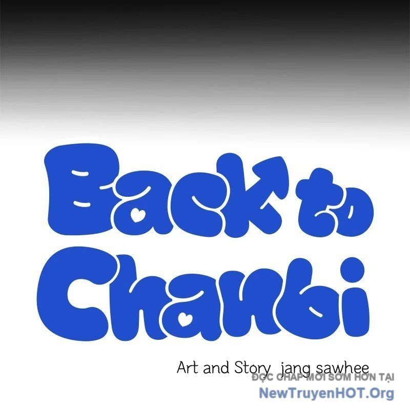 Trở Về Bên Chanbi - Chapter 47 - Page 23