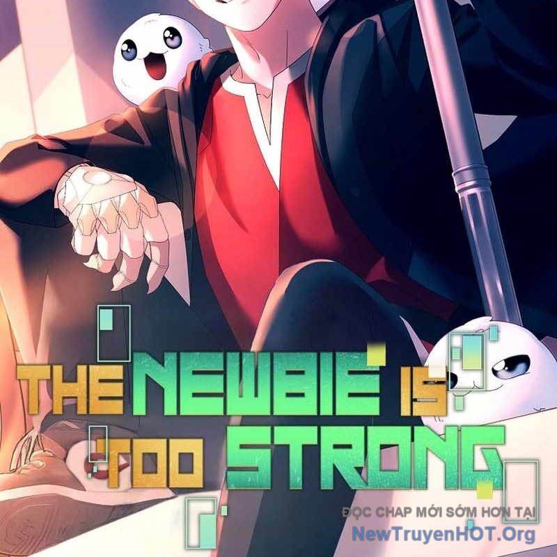 Người Mới Này Quá Mạnh - Chapter 134 - Page 62