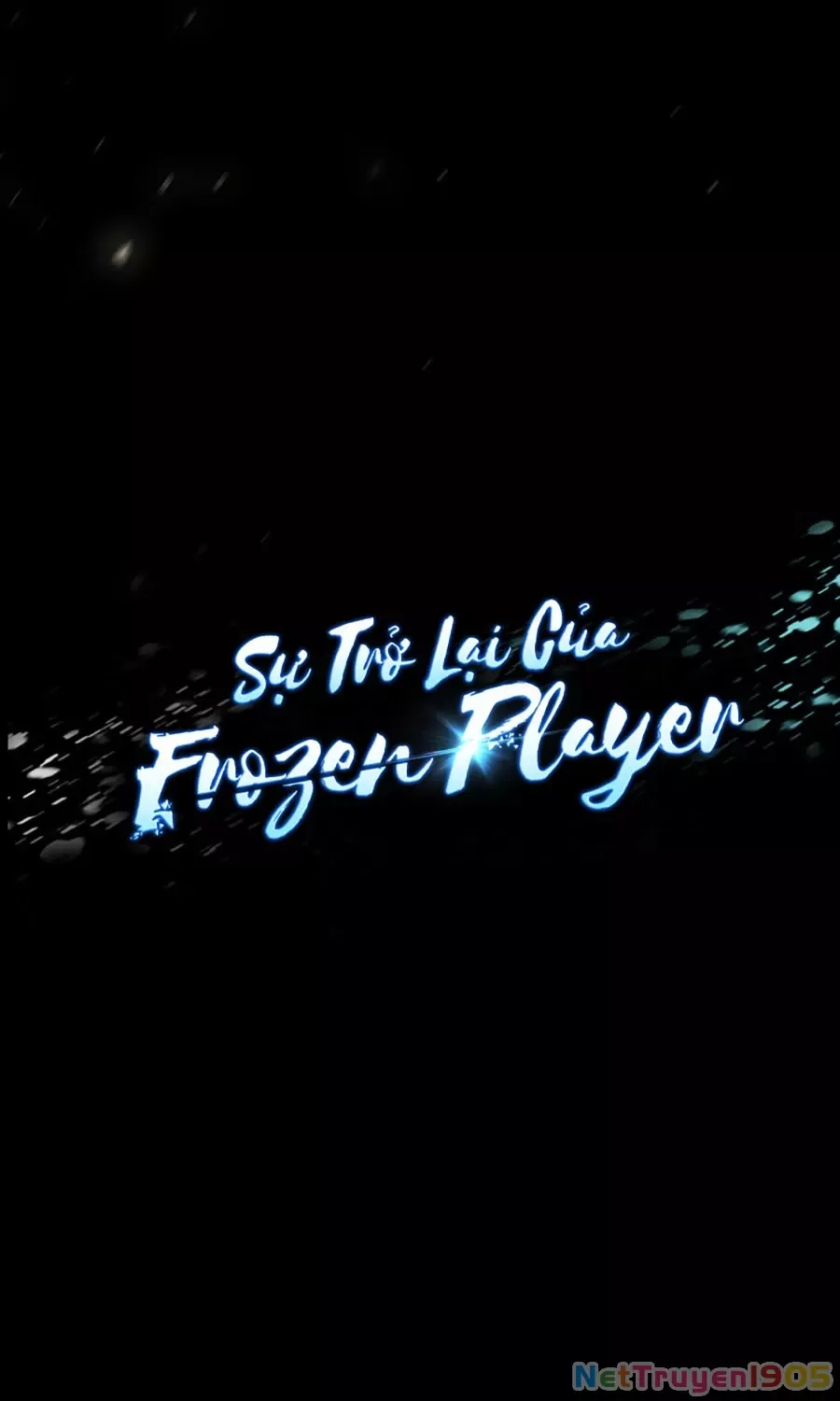 Sự Trở Lại Của Người Chơi Bị Đóng Băng - Chapter 173 - Page 19