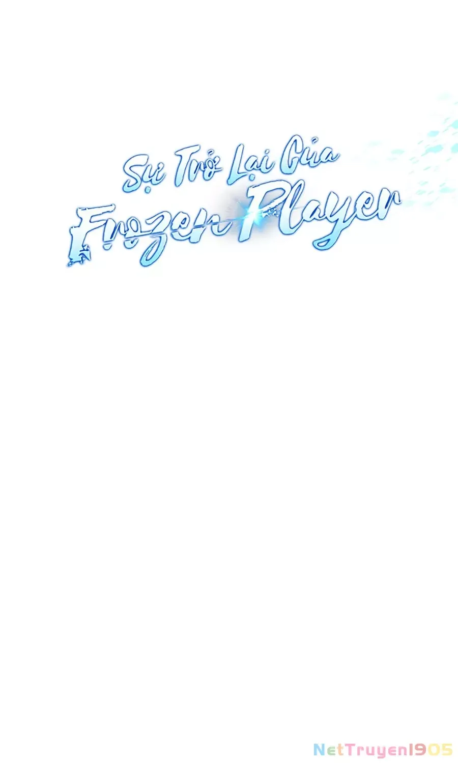 Sự Trở Lại Của Người Chơi Bị Đóng Băng - Chapter 176 - Page 21