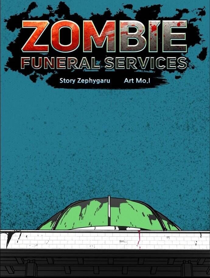 Dịch Vụ Tang Lễ Cho Xác Sống - Chapter 9.1 - Page 41