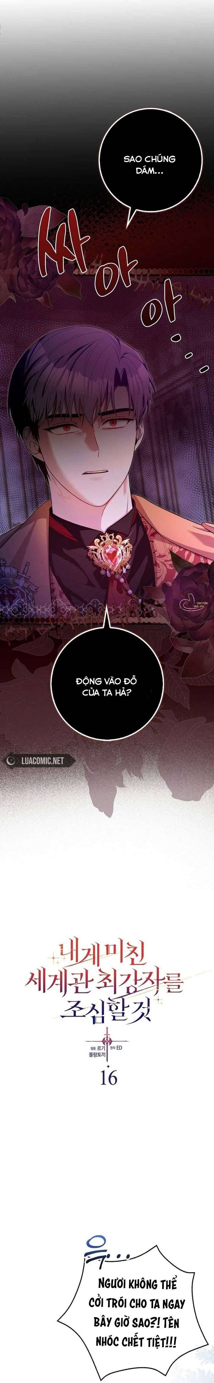 Hãy Cẩn Thận Với Người Đàn Ông Mạnh Nhất Đang Mê Muội Tôi - Chapter 16 - Page 13