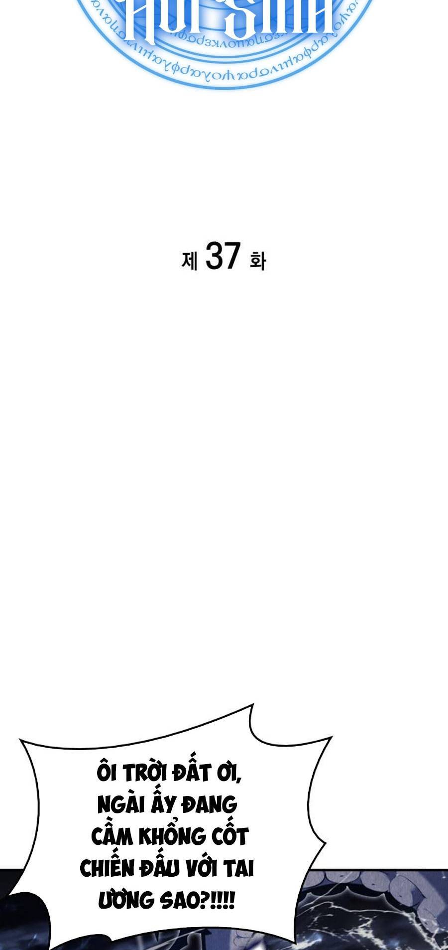 Vị Vua Mạnh Nhất Đã Trở Lại - Chapter 37 - Page 6