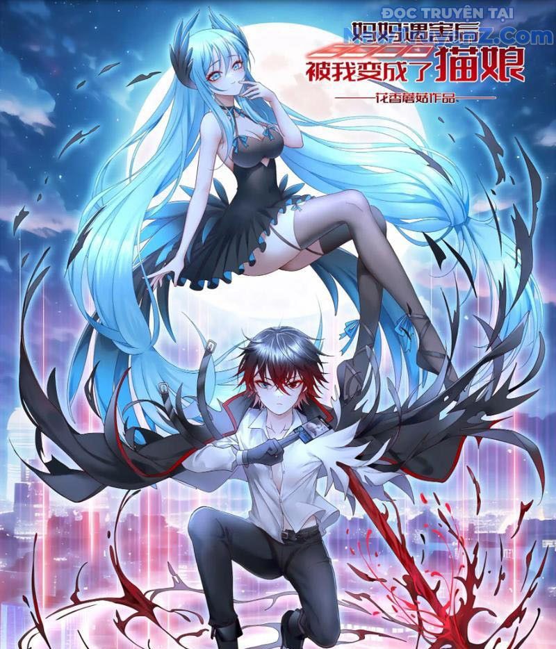 Sau Khi Mẹ Bị Giết, Tôi Trở Thành Miêu Nương - Chapter 10 - Page 3